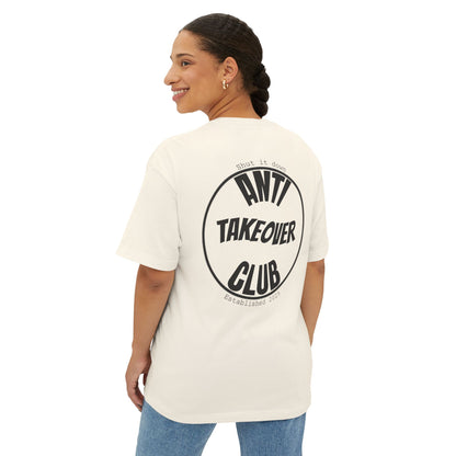 Anti Takeover Club Oversized Tee