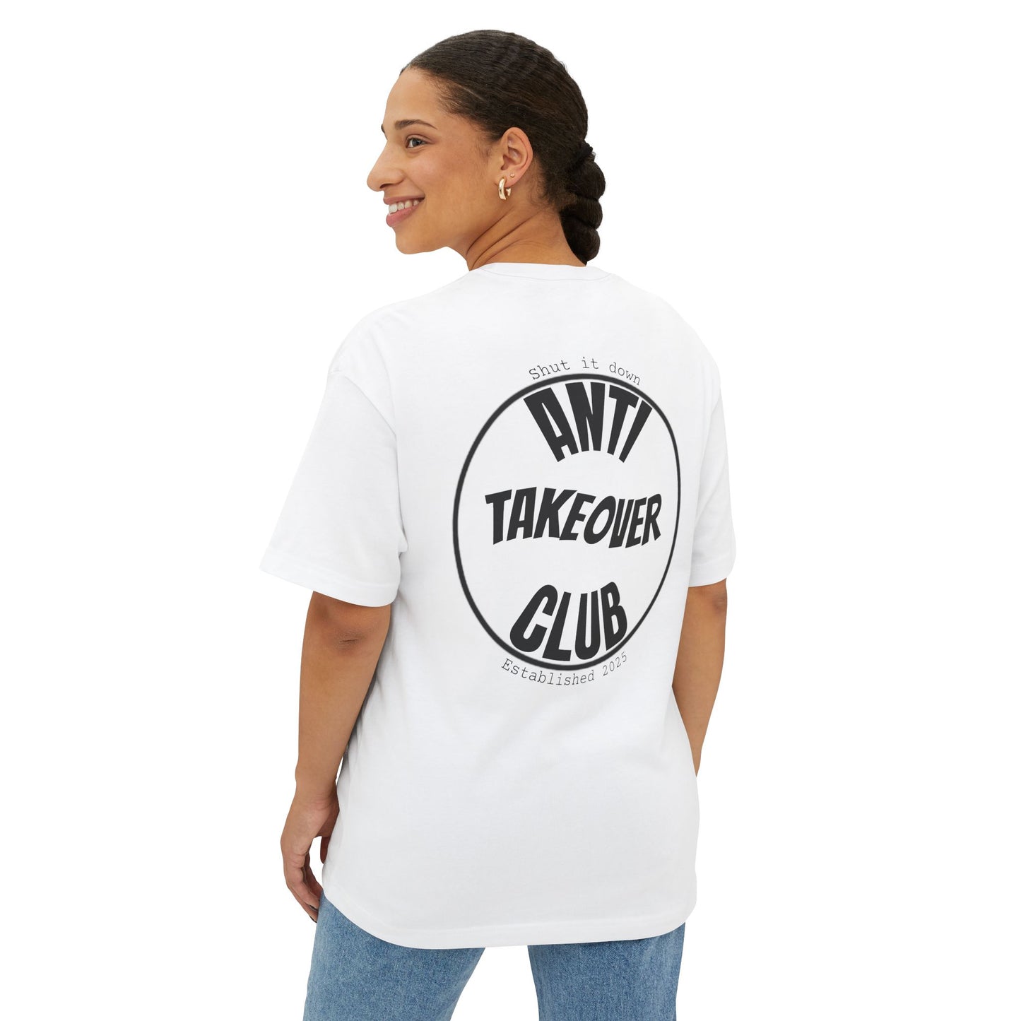 Anti Takeover Club Oversized Tee