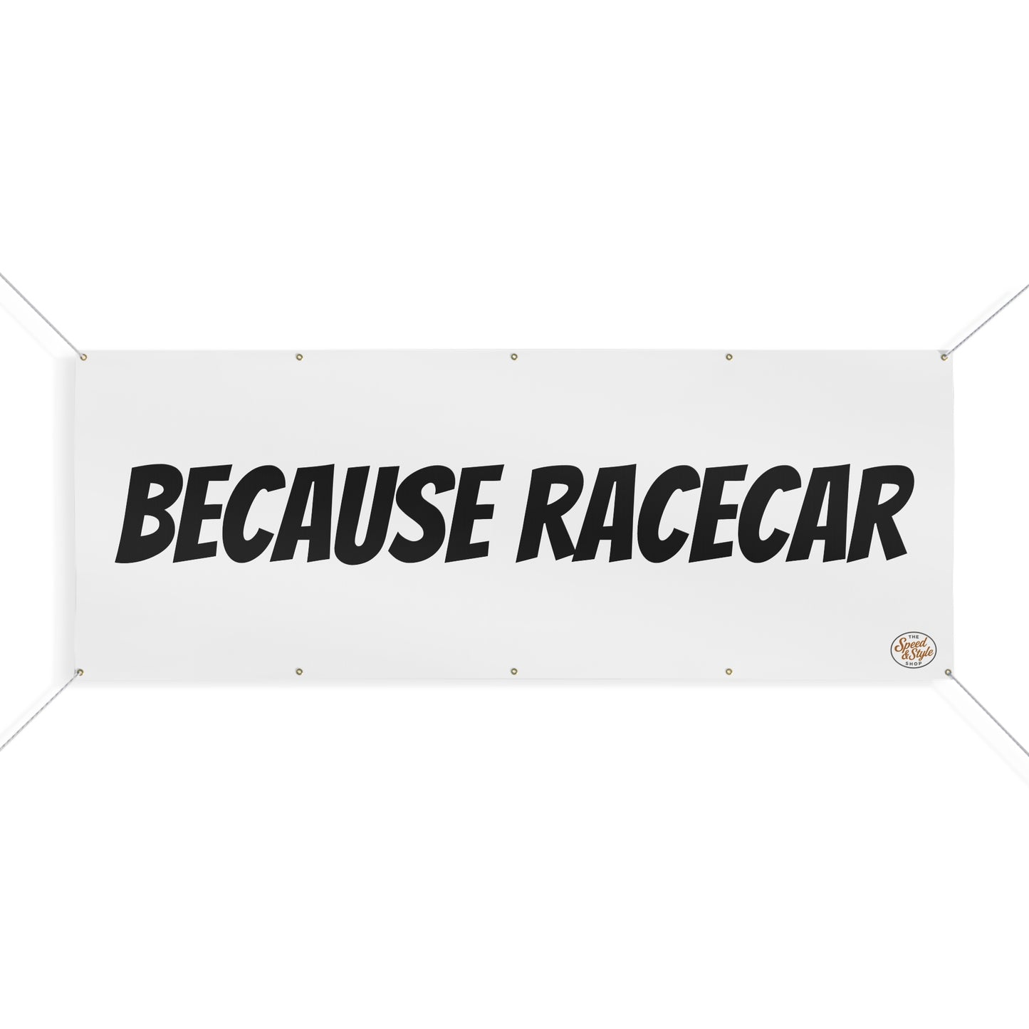Because Racecar Banner