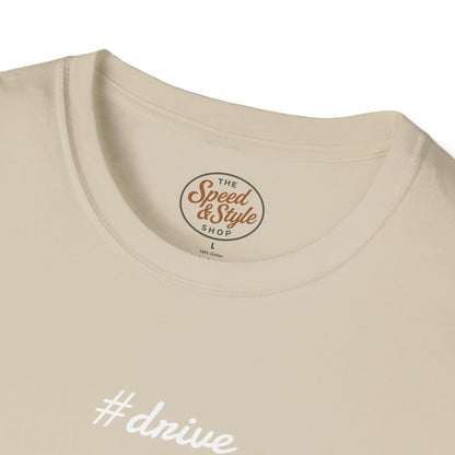 #drive Unisex T-Shirt